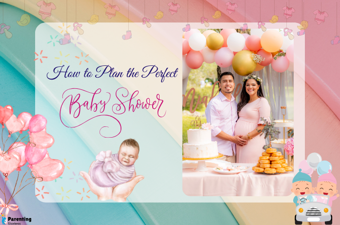 How to Plan the Perfect Baby Shower