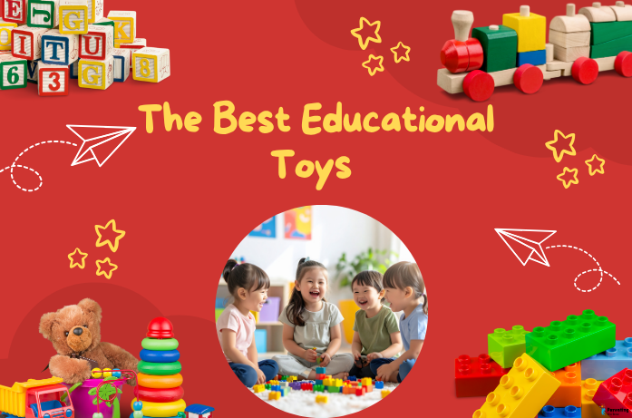 The Best Educational Toys for Kids