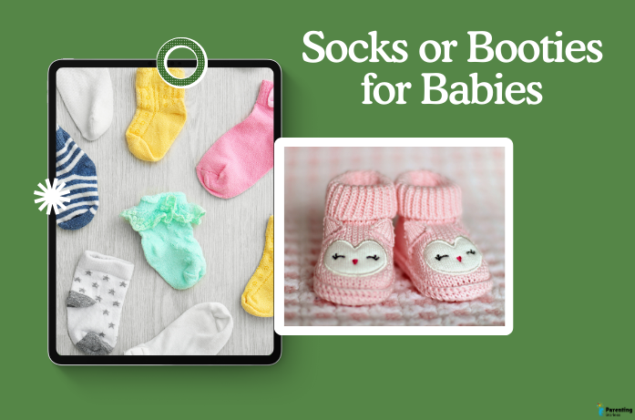 Socks or Booties for Babies: Choosing the Right Footwear for Comfort and Safety