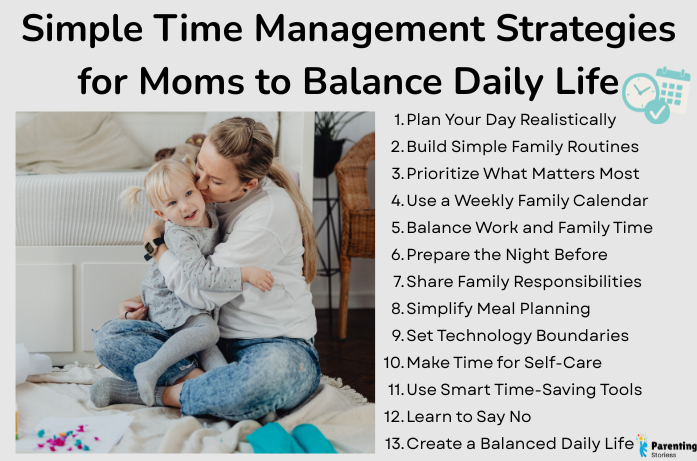 Simple Time Management Strategies for Moms to Balance Daily Life